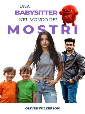 cover image of Una Babysitter Nel Mondo Dei Mostri